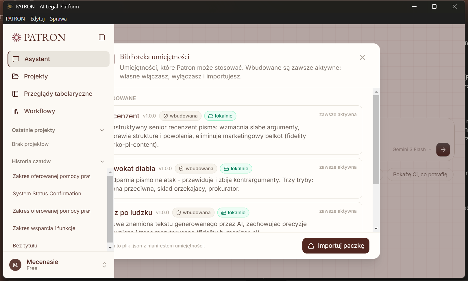 PATRON - Biblioteka umiejętności: wbudowane skille (Recenzent, Adwokat diabła, Pisz po ludzku), zawsze aktywne, lokalnie